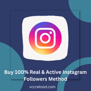 Buy 100% Real & Active Instagram Followers Method