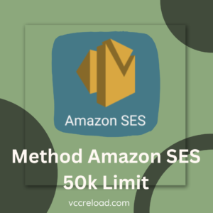 Buy Method Amazon SES 50k Limit